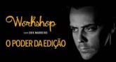 O Poder da Edição