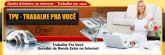 TPV-Trabalhe Pra Você! Gerador de Renda Extra na Net (Senha)